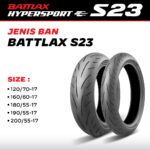 Ban Battlax S23 Bridgestone Depan Belakang 120/70 160/70 180/55 190/55 200/55 Ring 17 Ninja 250 CBR250RR ZX25R R6 ZX6