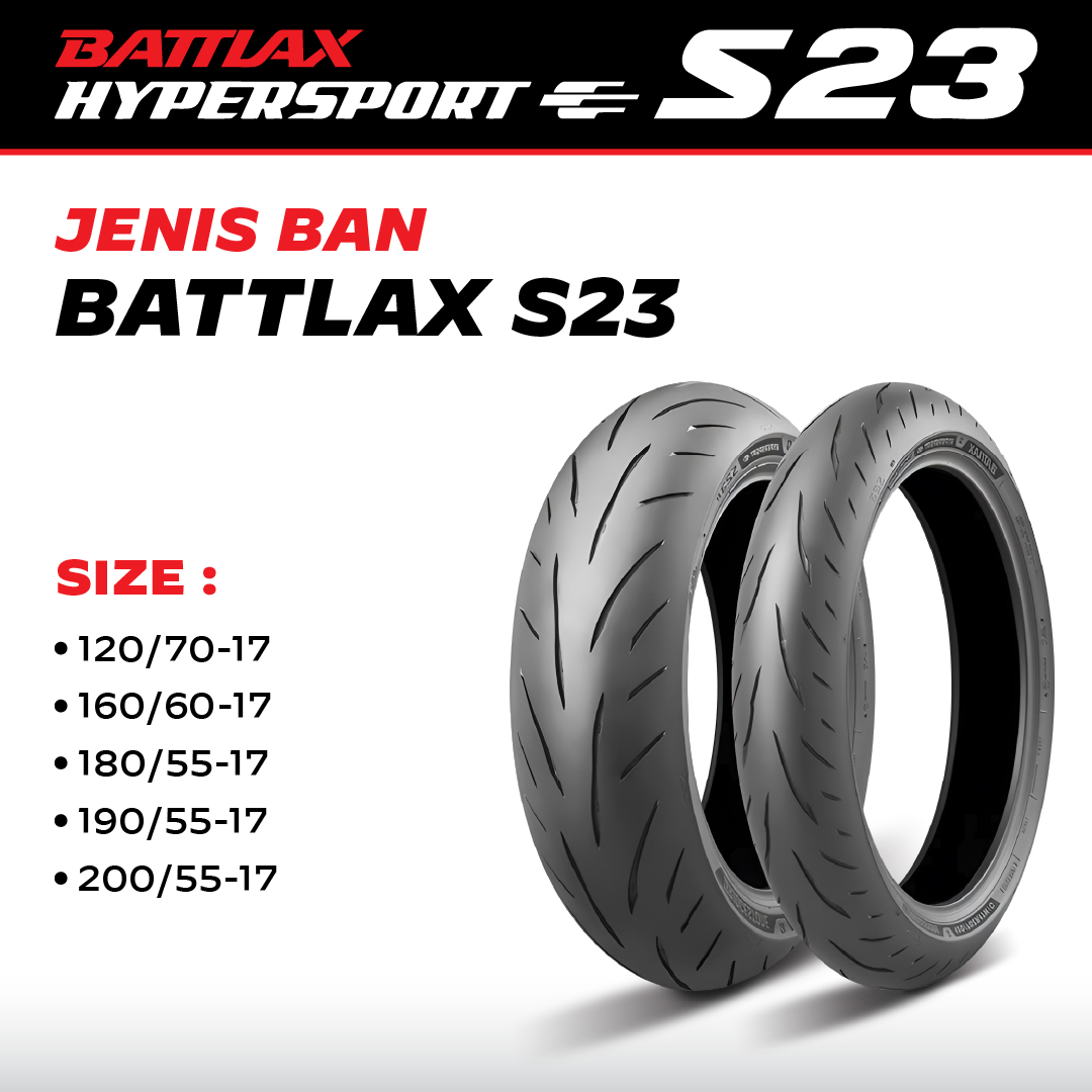 BATTLAX_S23-100 (1) Ban Battlax S23 Bridgestone Depan Belakang 120/70 160/70 180/55 190/55 200/55 Ring 17 Ninja 250 CBR250RR ZX25R R6 ZX6 - Gambar 1
